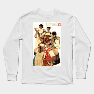 La Svizzera Swiss Musical Theatre Performances Cutural Vintage Travel Long Sleeve T-Shirt